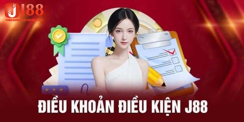 Giới thiệu về chính xác điều khoản và điều kiện J88